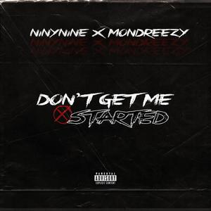 Don't Get Me Started (Explicit)