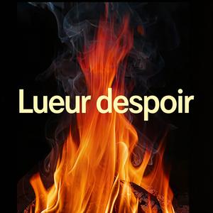 Lueur d'espoir