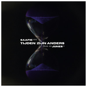 Tijden Zijn Anders (Explicit)