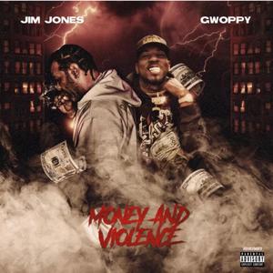 Money And Violence (Explicit)