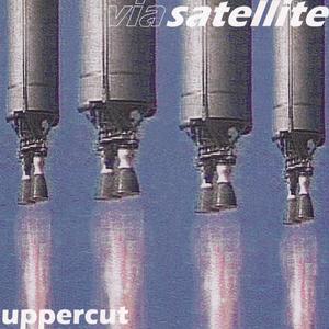 Uppercut Via Satellite (Explicit)