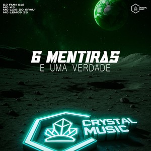 6 Mentiras e Uma Verdade (Explicit)