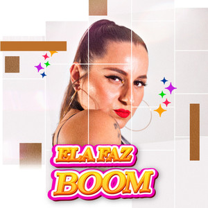 Ela Faz Boom