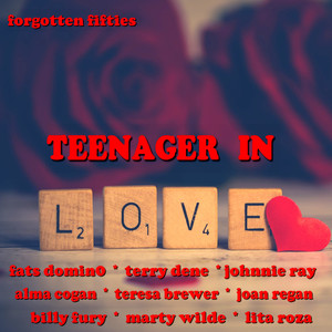 Teenager in Love (Forgotten Fifties)