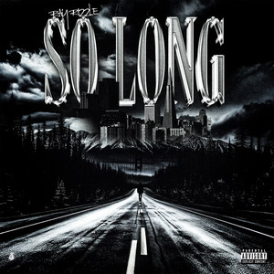 So Long (Explicit)