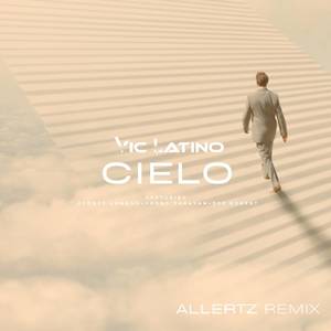 Cielo (ALLERTZ Instrumental Remix)