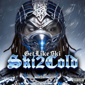 Get Like Ski (Explicit)