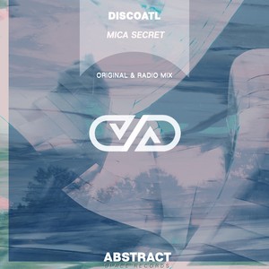 Mica Secret (Original Mix)