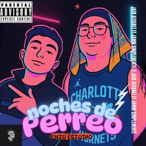 Noches de perreo (Explicit)