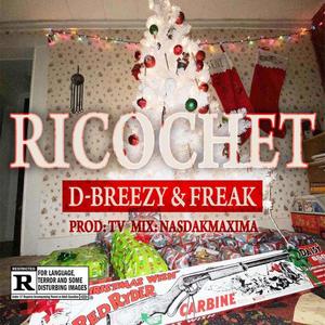 Ricochet(feat. Freak) (Explicit)