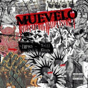 Muevelo (feat. Trill Ricch)