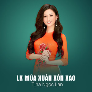 LK Mùa Xuân Xôn Xao