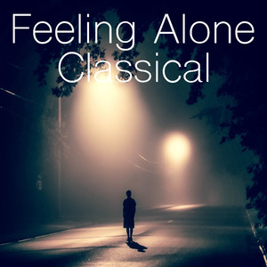 Feeling Alone Classical