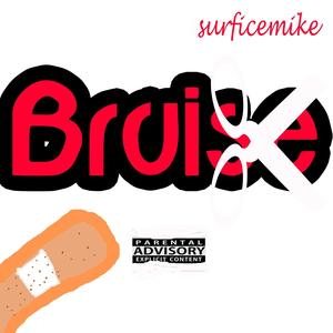 Bruise (Explicit)