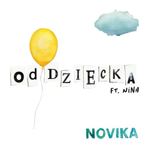 Od dziecka (feat. Nina)