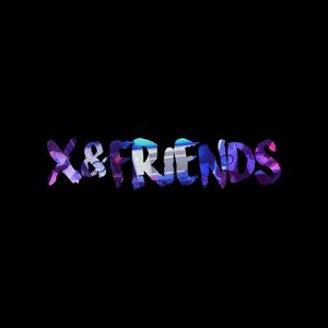 X&Friends (feat. DOPE99, Renegga & Thu$$y) [Explicit]