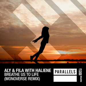 Breathe Us To Life (Monoverse Remix)