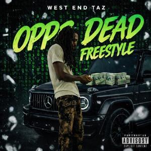 Opps Dead Freestyle (Explicit)