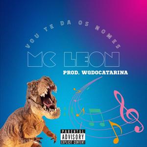 Mc Leon Vou te da os nomes