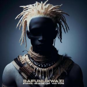 Bafunukwazi (feat. Sean Cellar & War Wore) (Explicit)