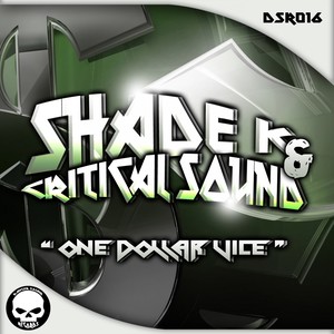One Dollar Vice (Original Mix)