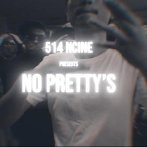 No Pretty's (Explicit)