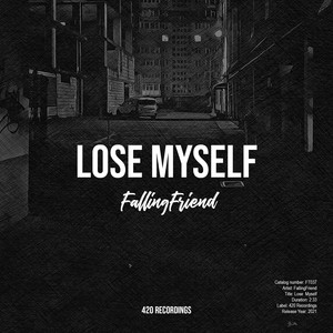 FallingFriend - Lose Myself