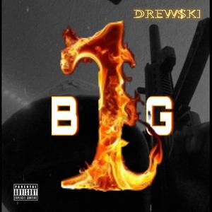 BIG 1 (Explicit)