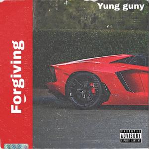 Forgiving (Explicit)