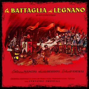 La Battaglia Di Legnano - Act I (威尔第：莱尼亚诺战役：第一幕) (Part 1)