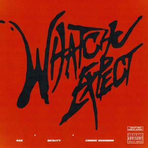 WHATCHUEXPECT (Explicit)