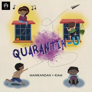 Quarantin-u (feat. KiAM, Sanjith & Aswath)