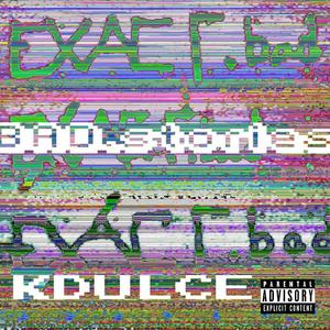 BAD.stories (Explicit)