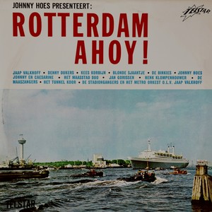 Rotterdam Ahoy!