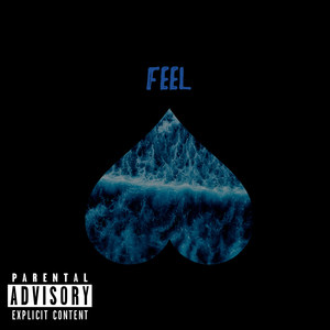 Feel (Explicit)