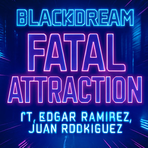 Fatal Attraction (Versión 2025)