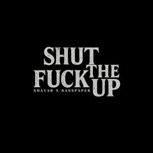 Stfu (feat. Basspaper) (Explicit)
