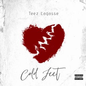 Cold Feet (Explicit)