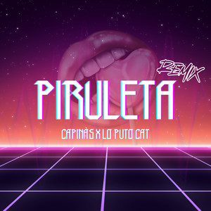 PIRULETA (Remix - Extended)