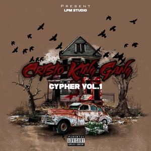 Cypher, Vol. 1 (feat. DaBolyy, Kacha Kushh, Young Swaeezy, Big Legacy, Mj Flow & Findy RD) [Explicit]