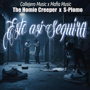 Esto asi Seguira (feat. S Plomo) (Explicit)