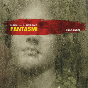 Il Guru - Fantasmi (Explicit)