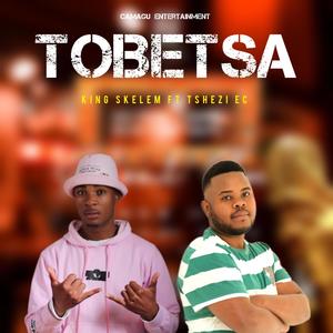 Tobetsa (feat. Tshezi EC)