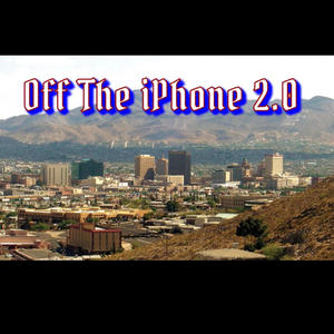 Off the iPhone 2.0 (Explicit)