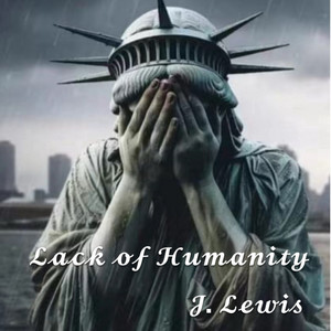Lack of Humanity