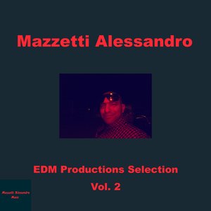 EDM Productions Selection Vol. 2 (Explicit)