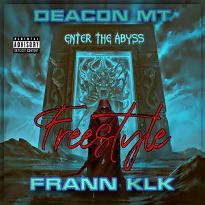 Freestyle (feat. Frann KLK) (Explicit)