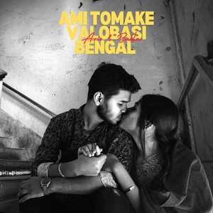 Ami Tomake Valobasi Bengal