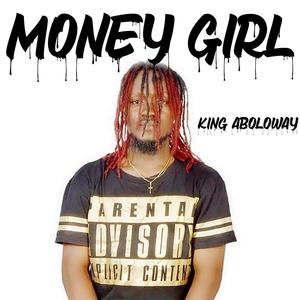 Money Girl (feat. Bad Girl Nafisah)