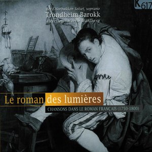 Le roman des lumières: Chansons dans le roman français